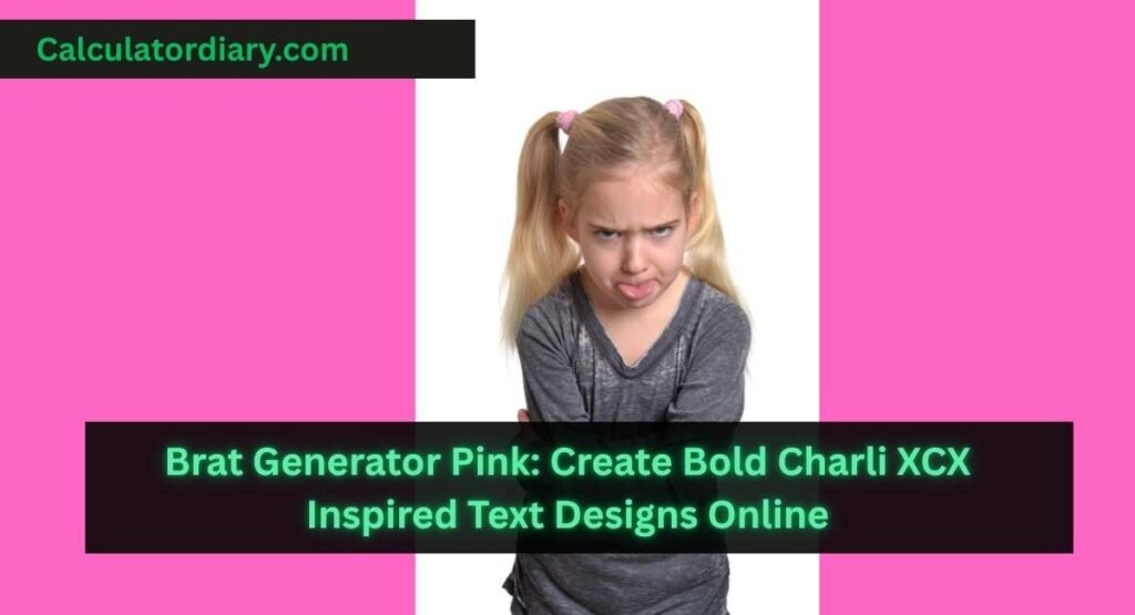 Brat Generator Pink