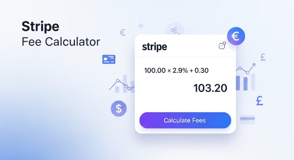 Stripe Fee Calculator